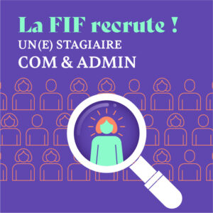 La-FIF-recrute-stagiaire-Com&Admin