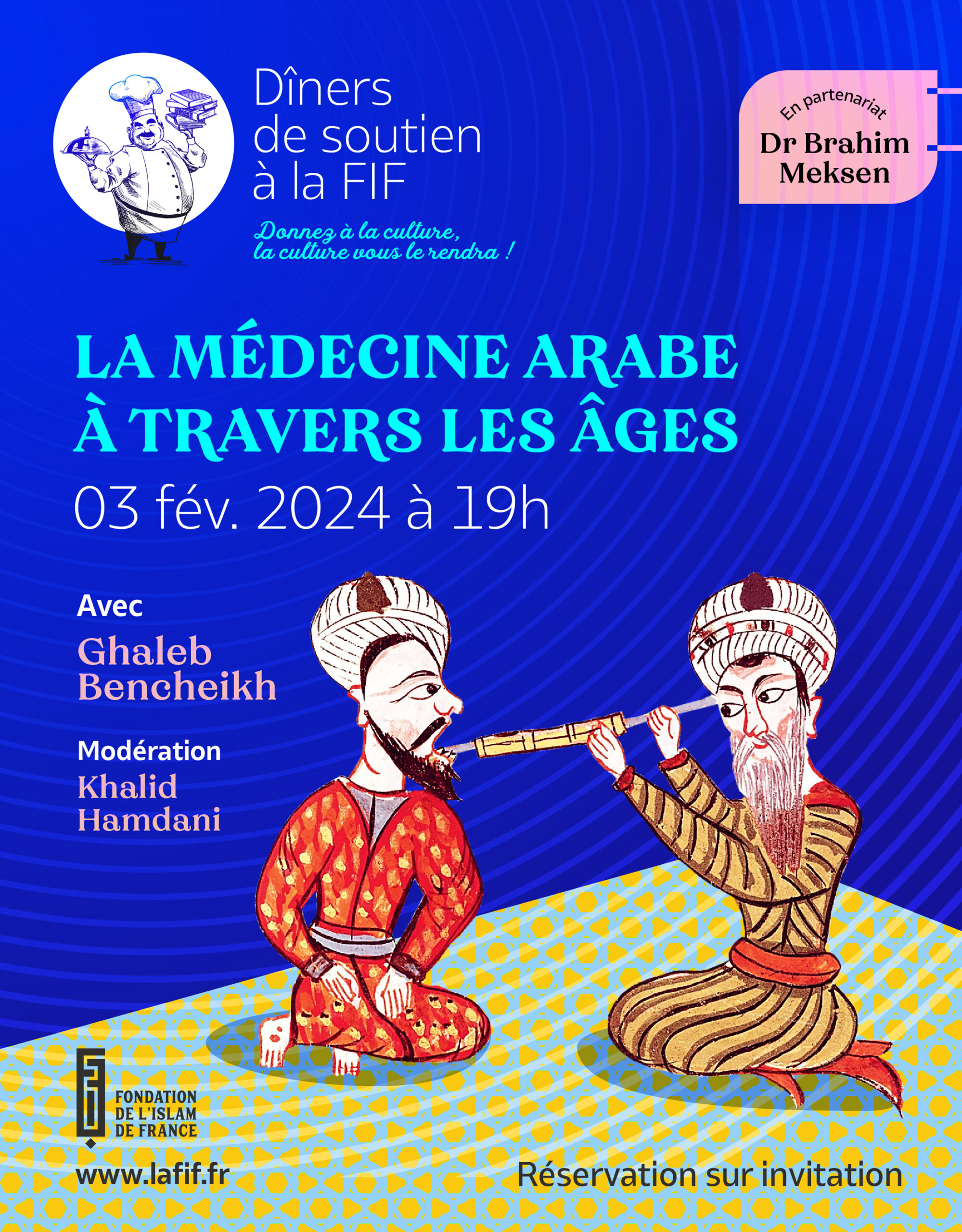 Dîner de soutien à la FIF. La médecine arabe à travers les âges.