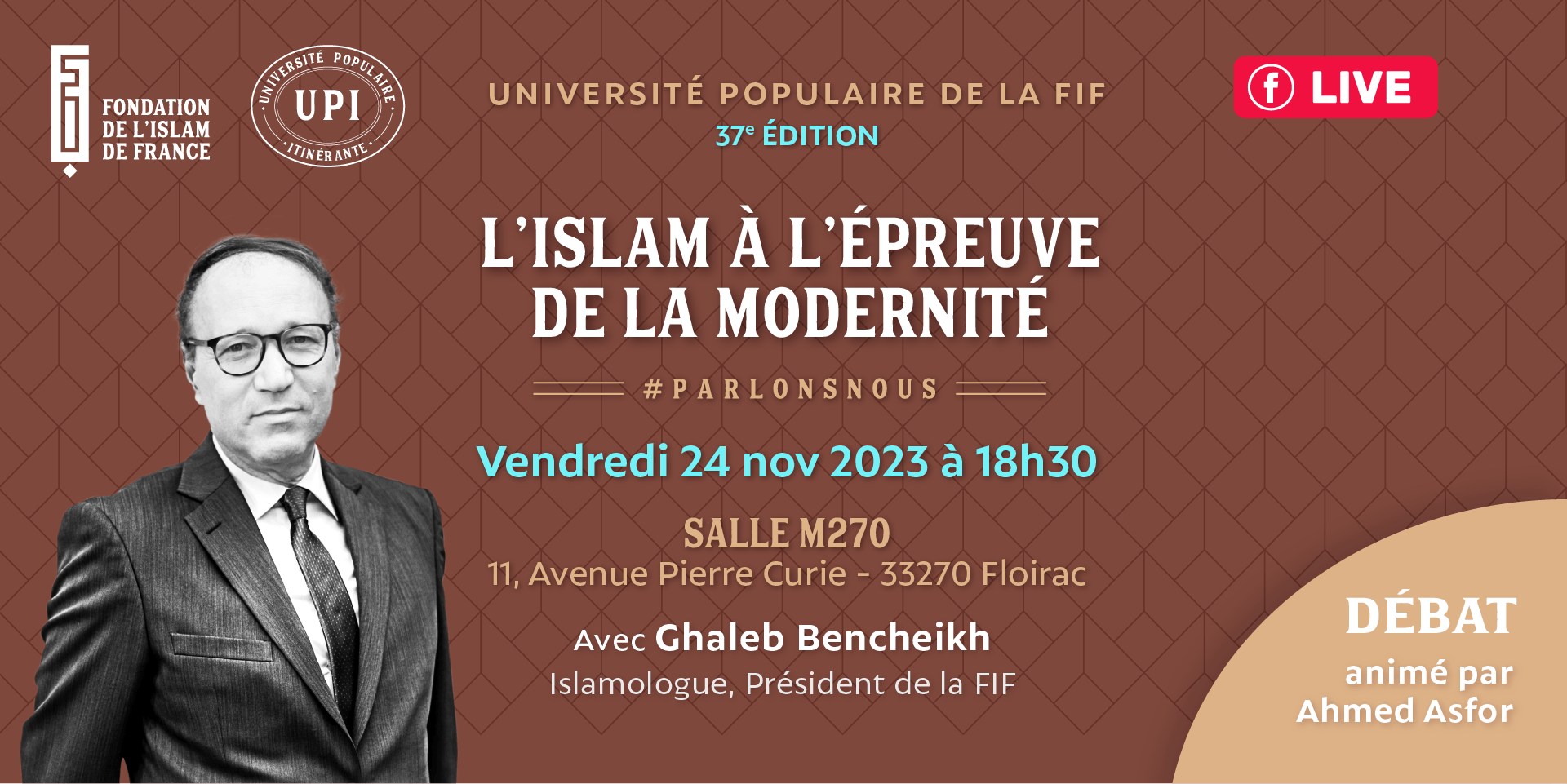 L'islam à l'épreuve de la modernité, avec Ghaleb Bencheikh